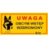 DINGO Metalowa tabliczka "Uwaga, obcym wstęp wzbroniony"